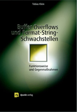 Buffer Overflows und Format-String-Schwachstellen